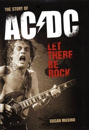 REEDICIÓN DE “LET THERE BE ROCK- THE STORY OF AC/DC” - The Metal Circus