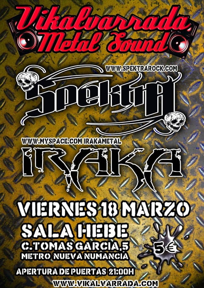 VIKALVARRADA METAL SOUND: SPEKTRA E IRAKA EN CONCIERTO