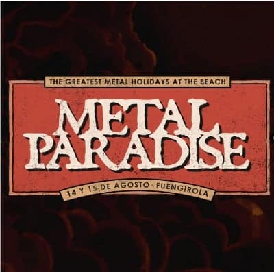 Primeras bandas del Metal Paradise Fest