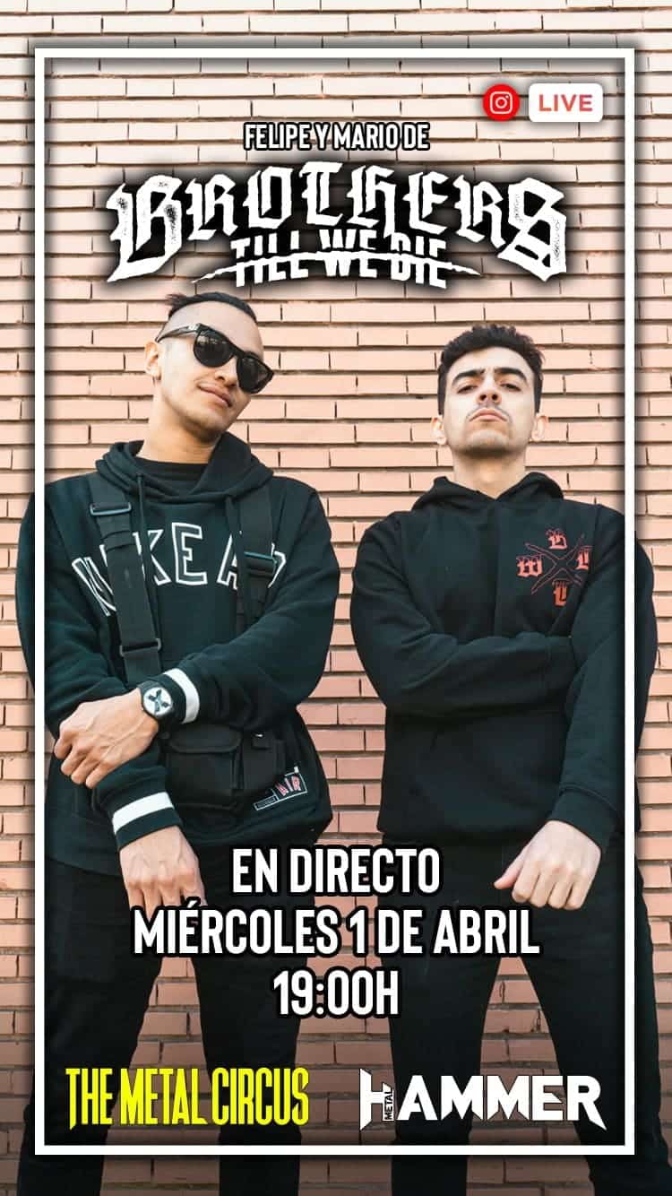 Brothers Till We Die Instagram The Metal Circus Metal Hammer