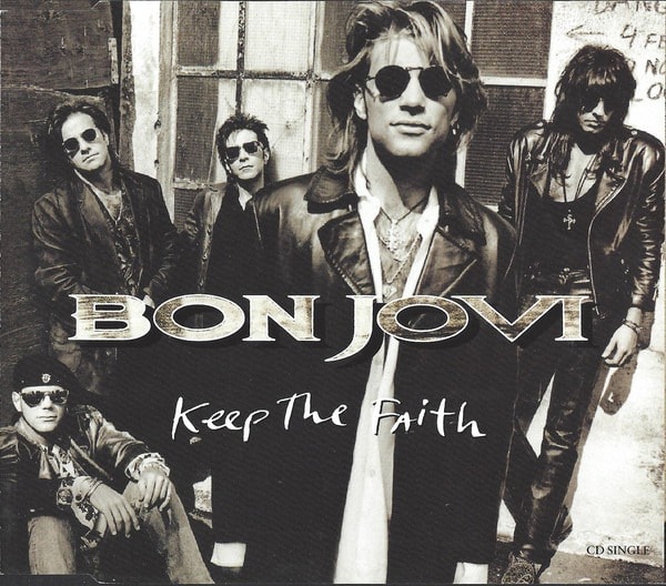 Bon Jovi Keep The Faith